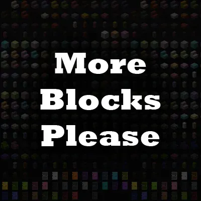 More Blocks Please