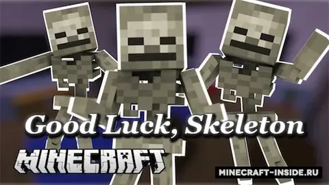 Good Luck, Skeleton