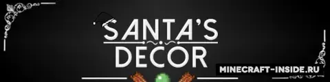 Santa’s Decor