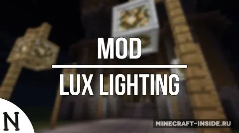 Lux Lighting — Minecraft mod, rasm 1