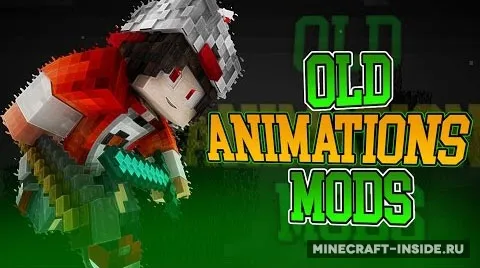 Old Animations — Minecraft mod, rasm 1