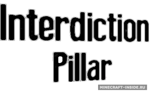 Interdiction Pillar