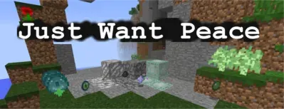 Just Want Peace