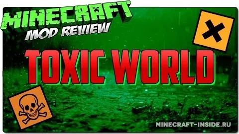 Toxic World — Minecraft mod, rasm 1