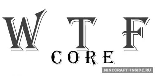 WTFCore — Minecraft mod, rasm 1