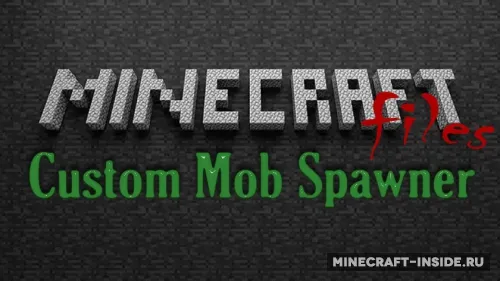 Custom Mob Spawner — Minecraft mod, rasm 1