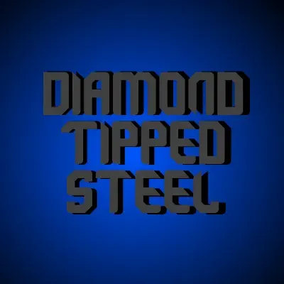 Diamond Tipped Steel