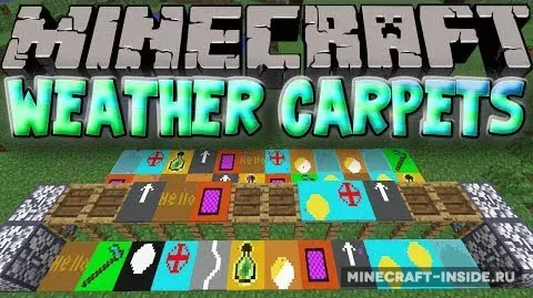 Weather Carpets