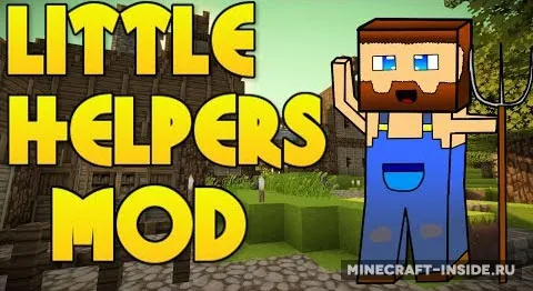 Little Helpers — Minecraft mod, rasm 1