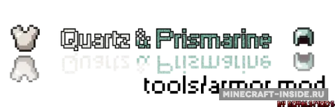 Quartz and Prismarine Armor/Tools