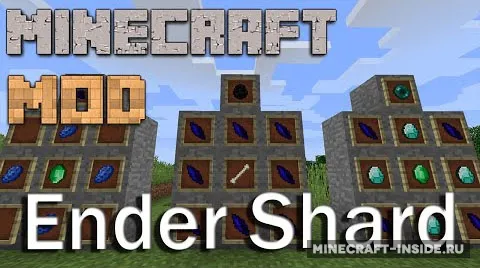 Ender Shard — Minecraft mod, rasm 1