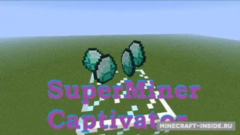 SuperMiner Captivator