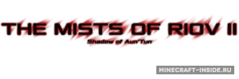 The Mists of RioV II - Shadow of Aun'Tun