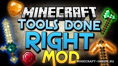 Tools Done Right — Minecraft mod, rasm 1