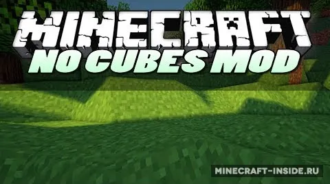 No Cubes — Minecraft mod, rasm 1