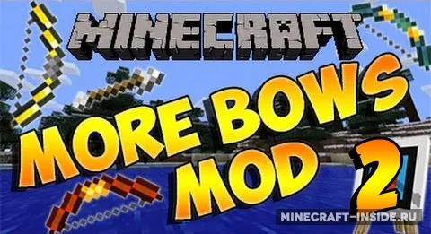 More Bows 2 — Minecraft mod, rasm 1