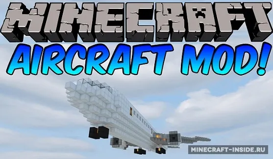 Aircraft — Minecraft mod, rasm 1