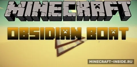 Obsidian Boat — Minecraft mod, rasm 1