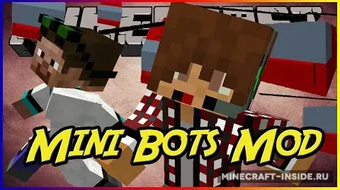 Mini Bots