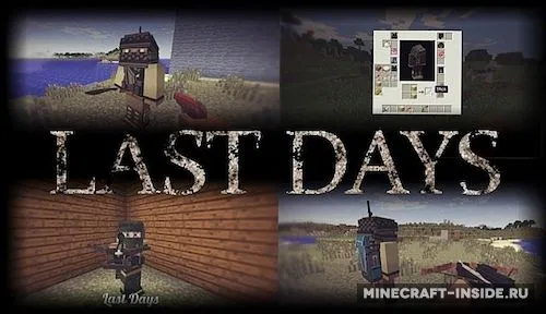 Last Days — Minecraft mod, rasm 1