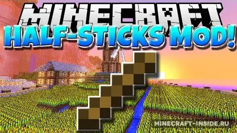 Half Stick