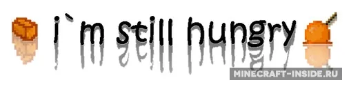 I’m Still Hungry — Minecraft mod, rasm 1
