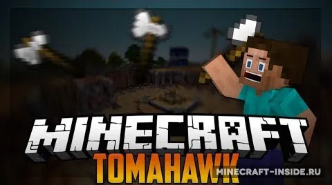Tomahawk — Minecraft mod, rasm 1