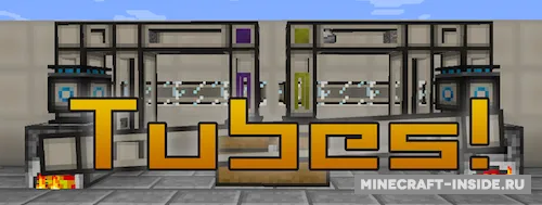 Tubes — Minecraft mod, rasm 1