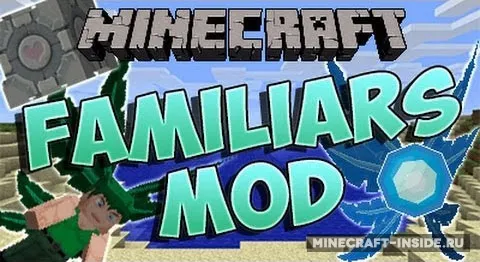 Familiars — Minecraft mod, rasm 1
