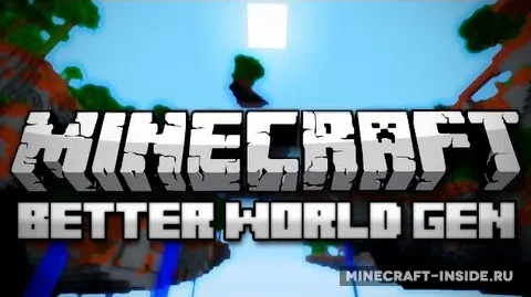 Better World Generation 4 — Minecraft mod, rasm 1