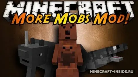More Mobs