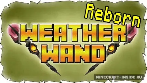 Weather Wand Reborn