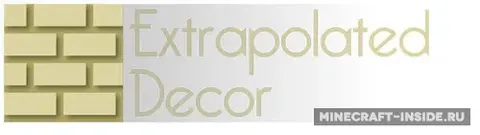 Extrapolated Decor