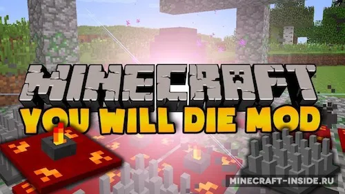 The “You Will Die” — Minecraft mod, rasm 1