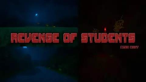 Revenge of Students