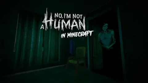 No, I'm not a Human in minecraft
