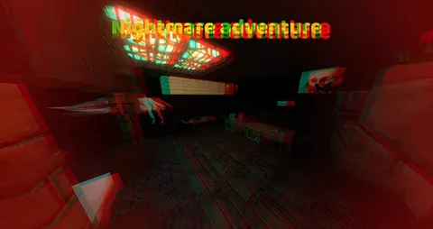 Nightmare adventure