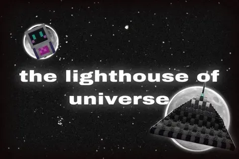 The Lighthouse of Universe