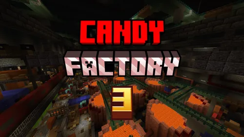 Candy Factory: 3-bob - Fabrika tubi — Minecraft xarita, rasm 1