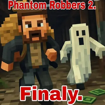 Phantom Robbers 2: Finally — Minecraft xarita, rasm 1
