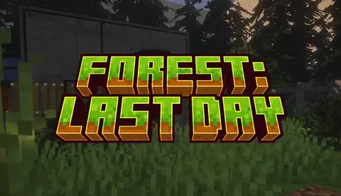 Forest: Last Day