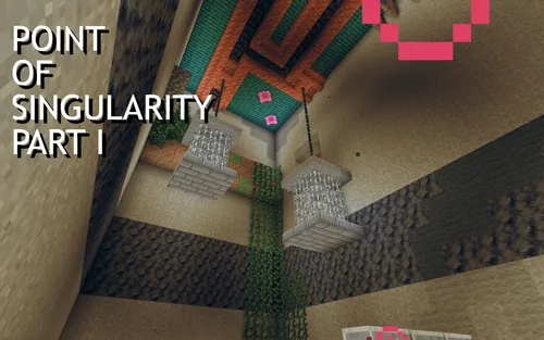 Singulyarlik nuqtasi: 1-qism — Minecraft xarita, rasm 1