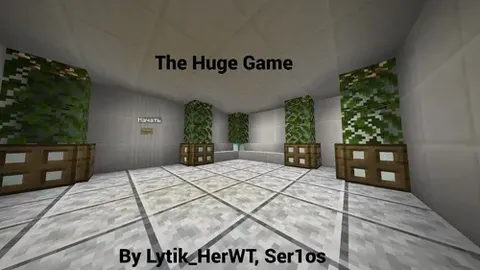 The Huge Game