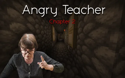 Angry Teacher (Chapter 2) — Minecraft xarita, rasm 1