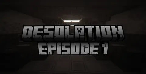 Desolation: Episode 1