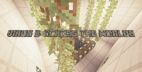 Virus 3: Dunyolar bo'ylab! — Minecraft xarita, rasm 1