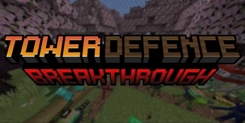 TowerDefence: Breakthrough — Minecraft xarita, rasm 1