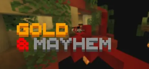 Gold and Mayhem