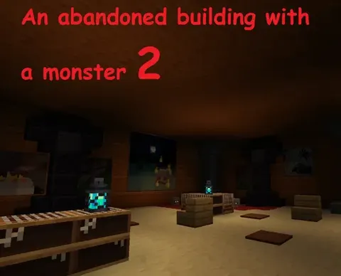 An abandoned building with a monster 2