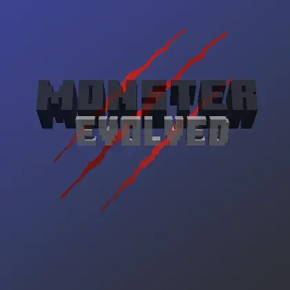 Monster: Evolved